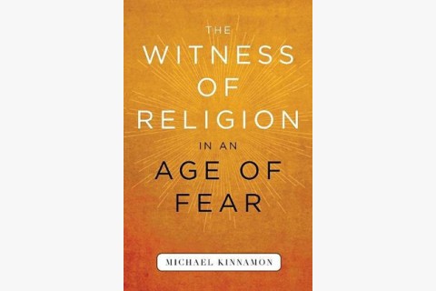 image of Michael Kinnamon's book on religion and fear