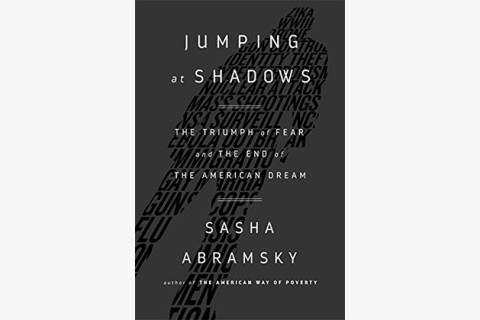image of Sasha Abramsky's book about fear